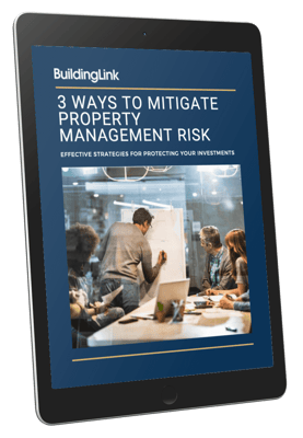 3 Ways to Mitigate Property Management Risk